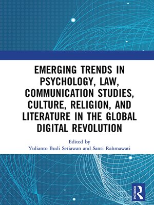 cover image of Emerging Trends in Psychology, Law, Communication Studies, Culture, Religion, and Literature in the Global Digital Revolution